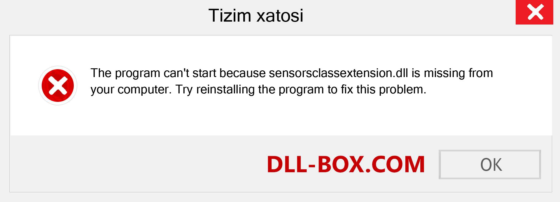 sensorsclassextension.dll fayli yo'qolganmi?. Windows 7, 8, 10 uchun yuklab olish - Windowsda sensorsclassextension dll etishmayotgan xatoni tuzating, rasmlar, rasmlar